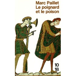 Le poignard et le poison, Marc Paillet, Edition Poche Occasion, 10/18