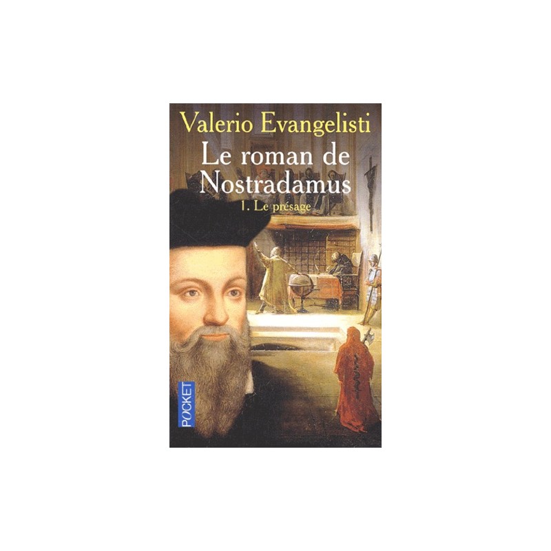 Le roman de Nostradamus Tome 1 : Le présage - Livre Occasion