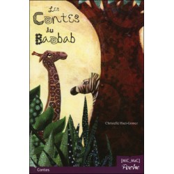 Les Contes du Baobab, Christelle Huet-Gomez, Livre Neuf