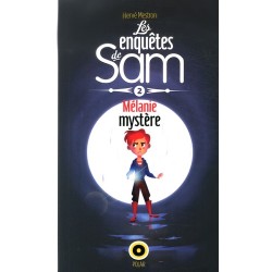 Les Enquêtes de Sam Tome 2 : Mélanie Mystère - Livre Neuf