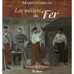 Les metiers du fer, de la Pierre et de la Terre - Livre Neuf