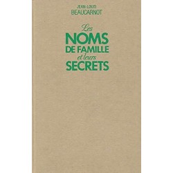 Les Noms De Famille Et Leurs Secrets, Livre Occasion