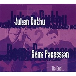 No End....Julien Duthu & Remi Panossian Cd Album Neuf