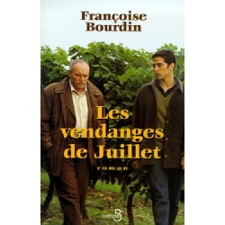 Les Vendanges de Juillet, Françoise Bourdin, Livre Occasion