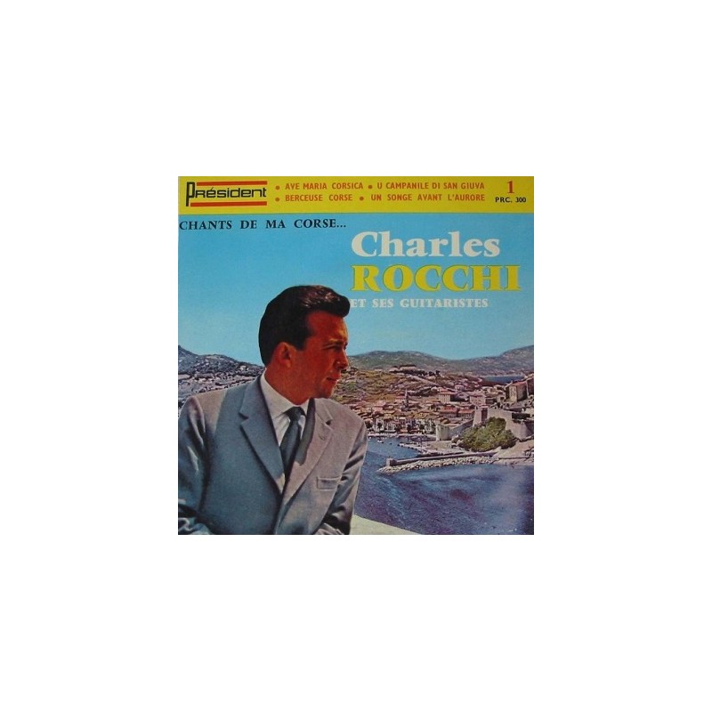 Chants de ma corse... Charles Rocchi Vinyle Occasion