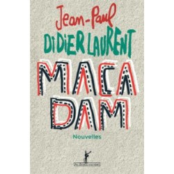 Macadam (recto) - Jean-Paul Didierlaurent - Livre Neuf