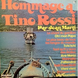 Hommage A Tino Rossi Par Jean Marti Vinyle Occasion