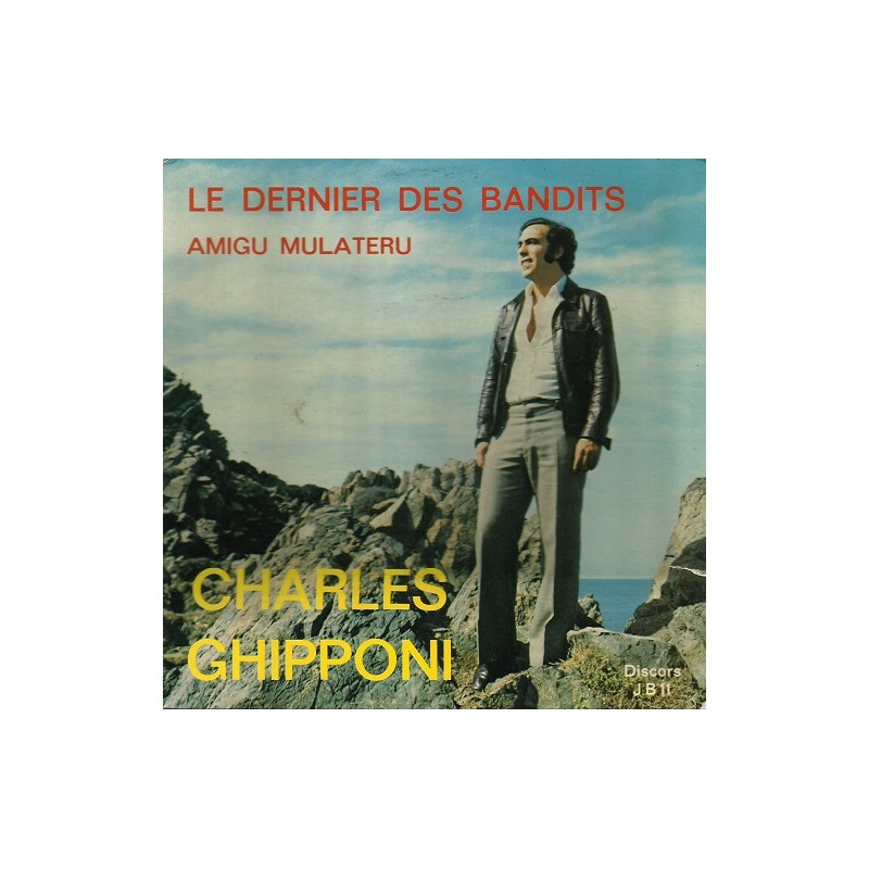 Charles Ghipponi Le dernier des bandits Vinyle