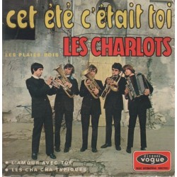 Les Charlots - Cet Eté C'Etait Toi Vinyle Occasion