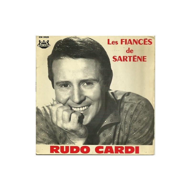 Rudo Cardi Les Fiancés de Sarténe Vinyle (recto) Occasion