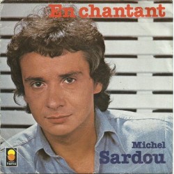 Michel Sardou - En Chantant Vinyle Occasion