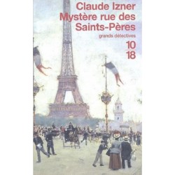 Mystère Rue des Saints Pères, Claude Izner