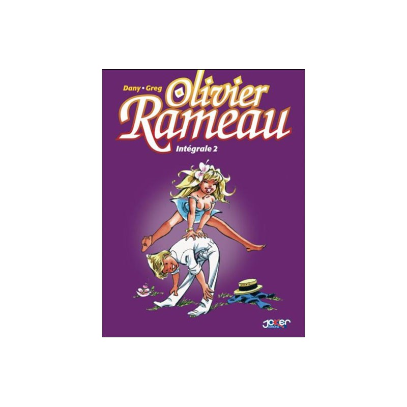 Olivier Rameau Intégrale Tome 2 Neuf