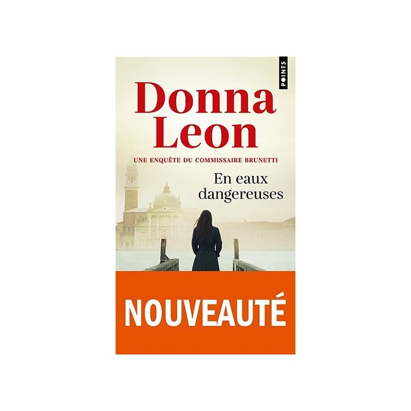 En eaux dangereuses, Donna Leon, Editions Points, La Foire au Livre Occasion