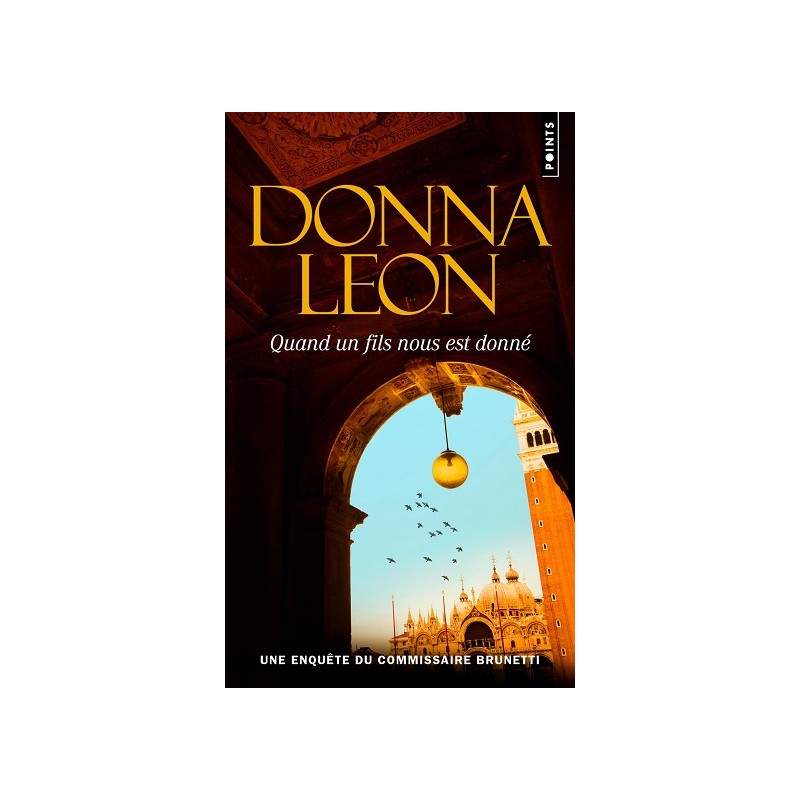 Quand un fils nous est donné, Donna Leon, Points Editions, La Foire au Livre Occasion