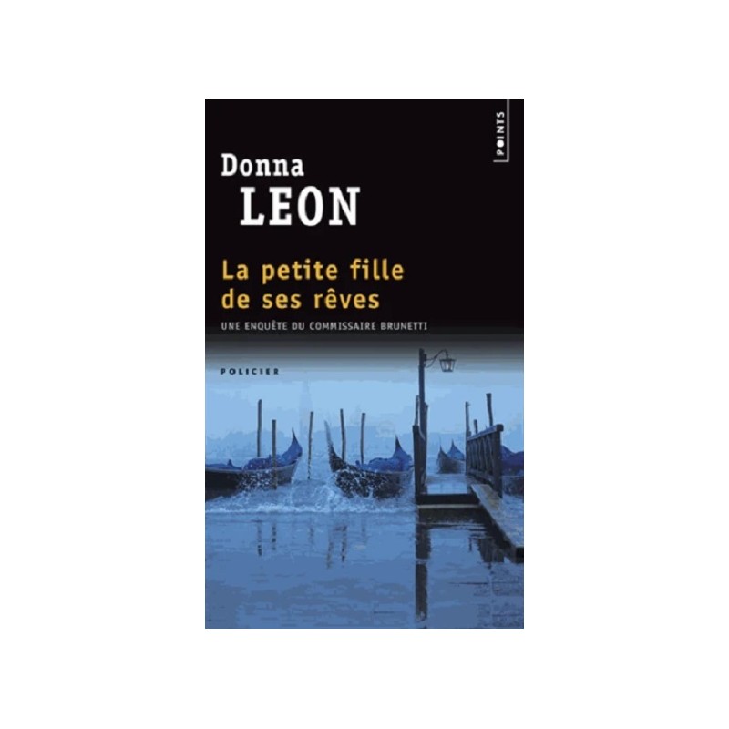 La petite fille de ses rêves, Donna Leon, La Foire au Livre Occasion