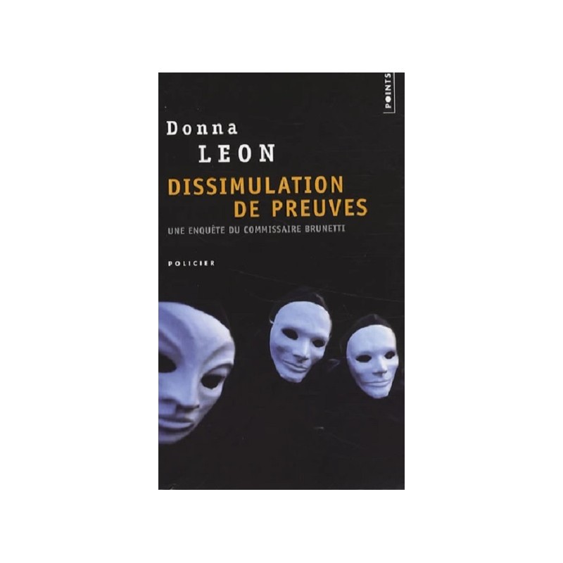 Dissimulation de preuves, Donna Leon, Editions Points