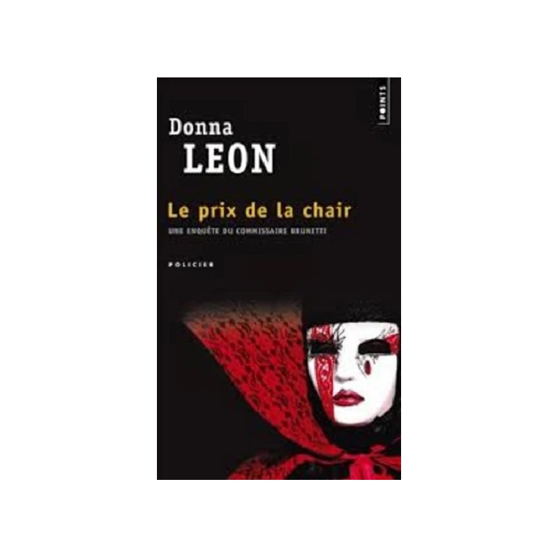 Le prix de la chair, Donna Leon, Points Editions