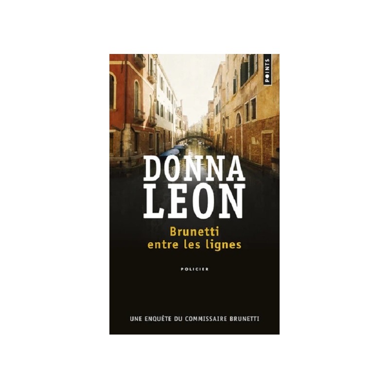 Brunetti entre les lignes, Donna Leon, La Foire au Livre Occasion