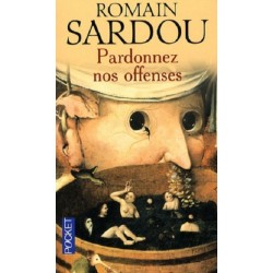 Pardonnez nos offenses, Romain Sardou, Livre Occasion