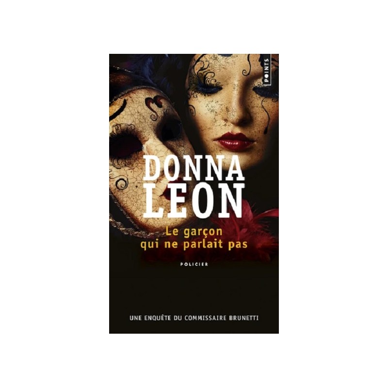 Le garçon qui ne parlait pas, Poche,  Donna Leon, Editions Points