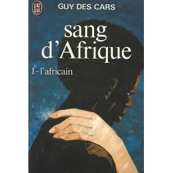 Sang d'Afrique Tome 1 : L'Africain - La Foire au Livre Occasion