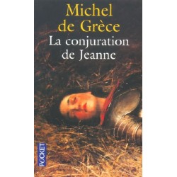 La conjuration de Jeanne, Michel de Grèce, La Foire au Livre Occasion