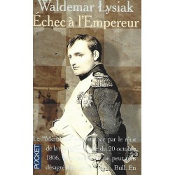 Echec à l'Empereur, Waldemar Lysiak, Editions Pocket Occasion