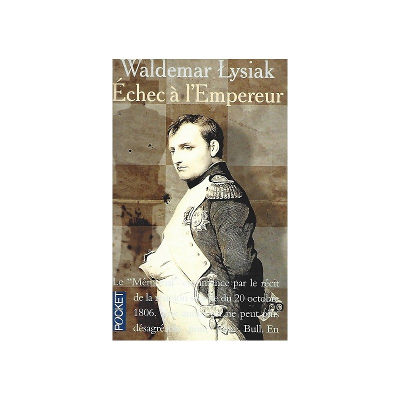 Echec à l'Empereur, Waldemar Lysiak, Editions Pocket Occasion