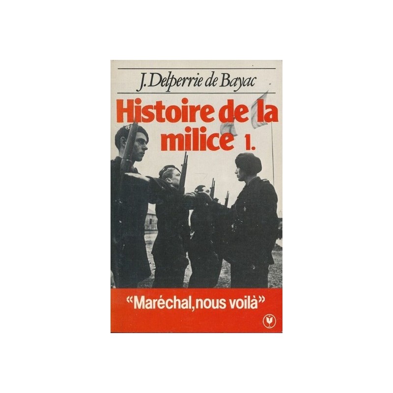 Histoire de la milice Tome 1