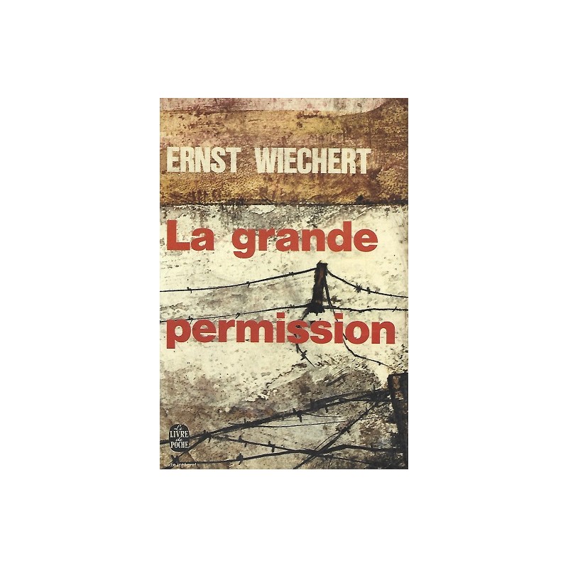 La grande permission, Ernst Wiechert, Poche Occasion