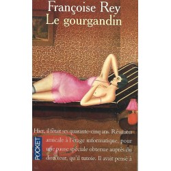 Le gourgandin, Françoise Rey, Poche