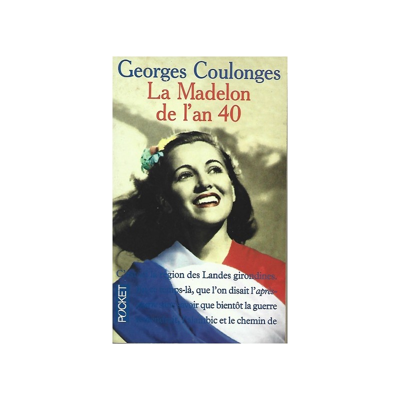 La Madelon de l'an 40, Georges Coulonges, Poche Occasion