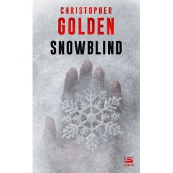 Snowblind, Christopher Golden, Poche Occasion