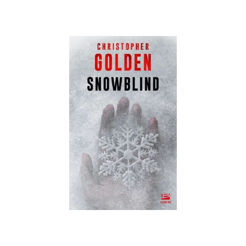 Snowblind, Christopher Golden, Poche Occasion