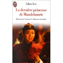 La dernière princesse de Mandchourie - Poche Occasion