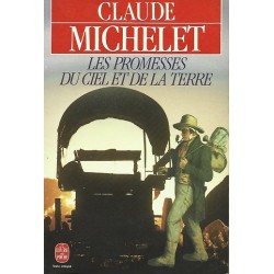 Les promesses du ciel et de la terre, Claude Michelet, Poche Occasion