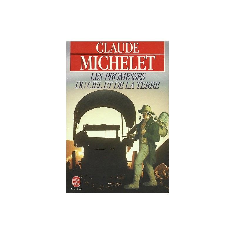 Les promesses du ciel et de la terre, Claude Michelet, Poche Occasion