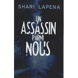 Un assassin parmi nous, Shari Lapena,  Editions de Noyelles Occasion