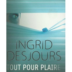 Tout pour plaire, Ingrid Desjours, Livre  Occasion