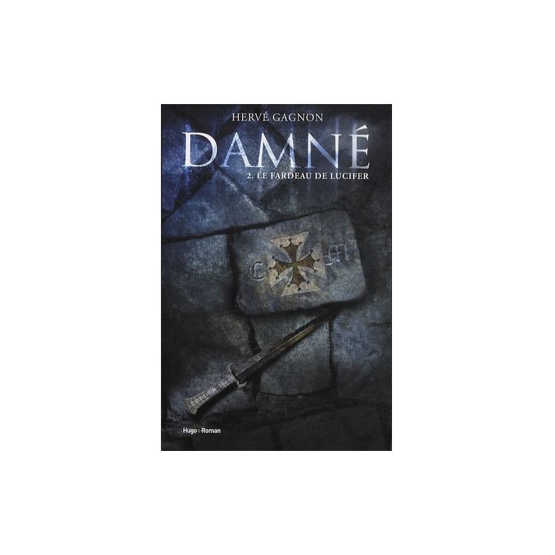 Damné Tome 2 : Le fardeau de Lucifer - Livre Occasion