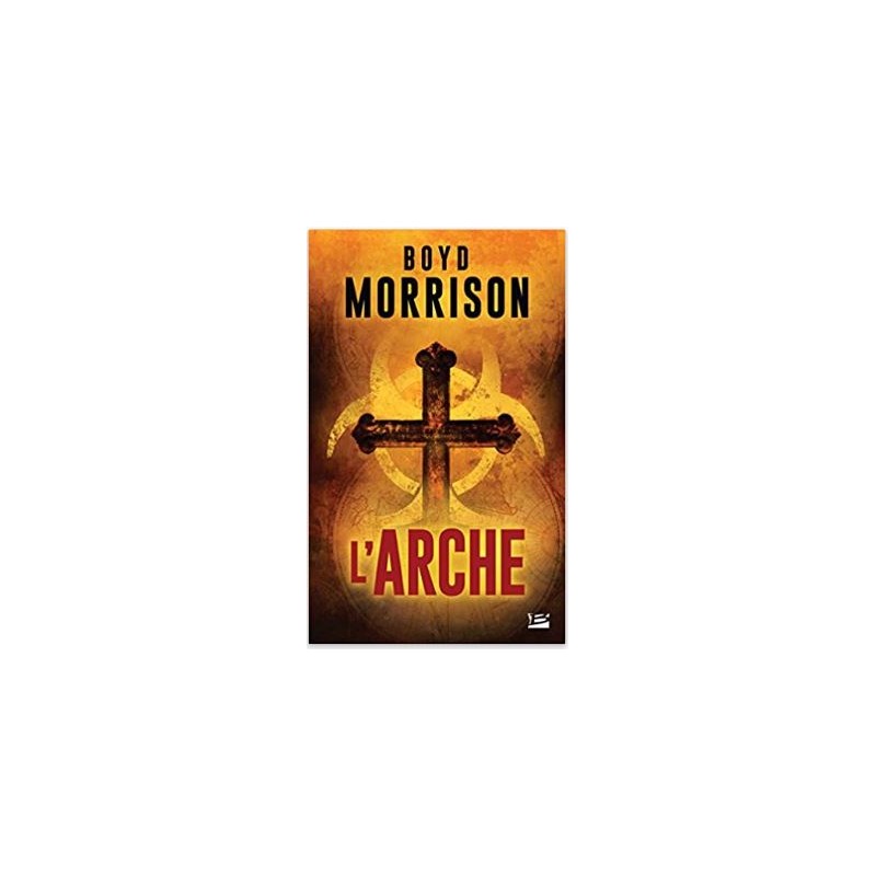 L'arche - Boyd Morrison - Livre Occasion