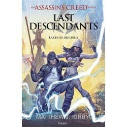 Last Descendants Tome 3 : La chute des dieux - La Foire au Livre Occasion