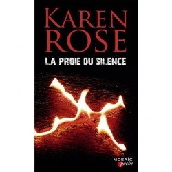 La Proie du Silence, Karen Rose, Mosaic Editions, La Foire Au Livre Occasion