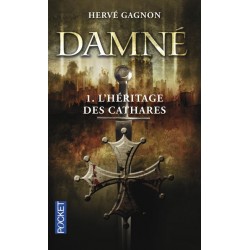 Damné Tome 1 L'héritage des cathares, Hervé Gagnon , La Foire au Livre Occasion