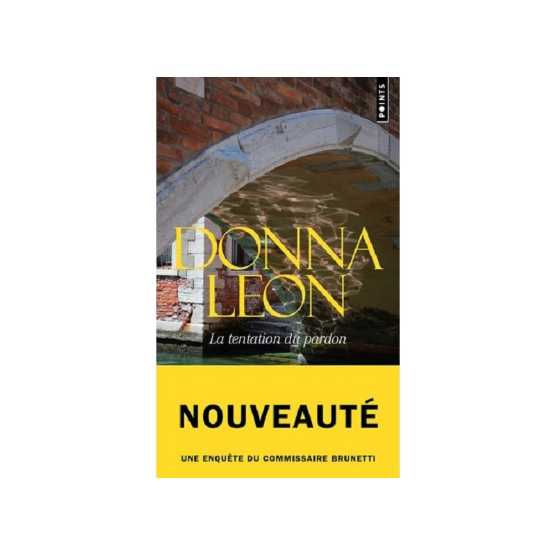 La tentation du pardon, Poche, Donna Leon, Editions Points