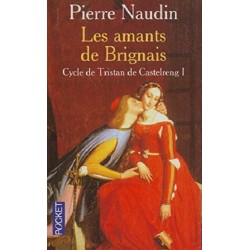 Cycle de Tristan de Castelreng, Tome 1: Les Amants de Brignais - La Foire au Livre Livre Occasion