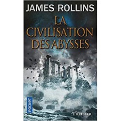 La civilisation des abysses, James Rollins, La Foire au Livre Occasion