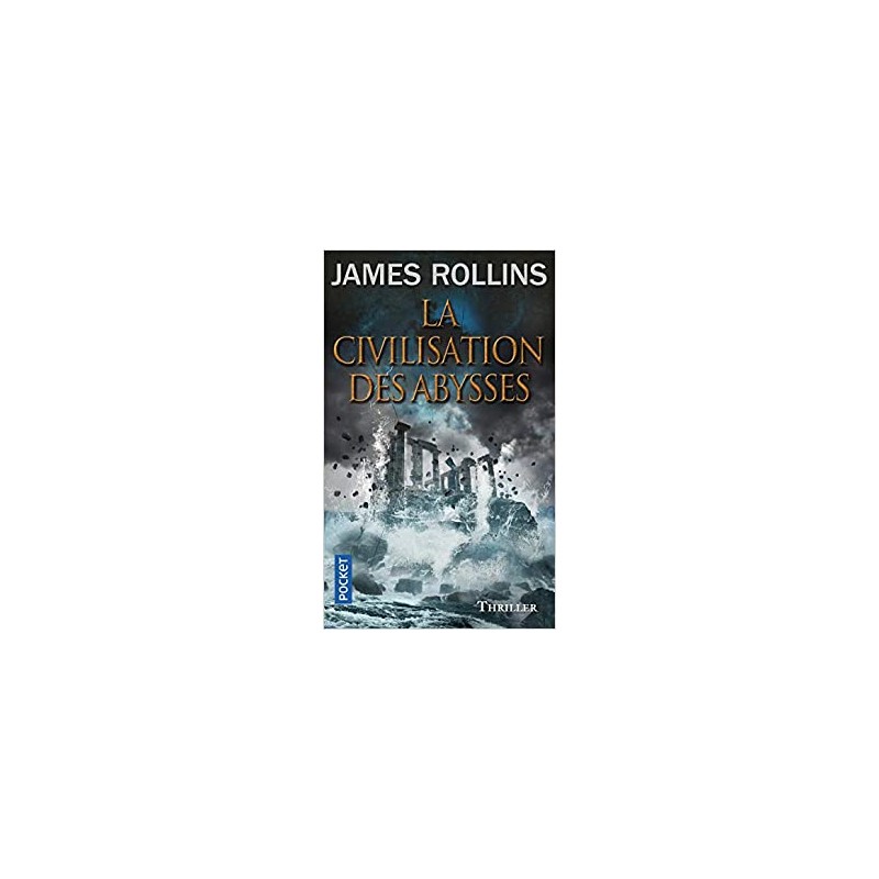 La civilisation des abysses, James Rollins, La Foire au Livre Occasion