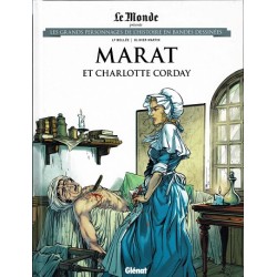 Marat et Charlotte Corday Tome 49 Les grands Personnages de l'Histoire en bandes dessinées